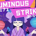 Luminous Strike